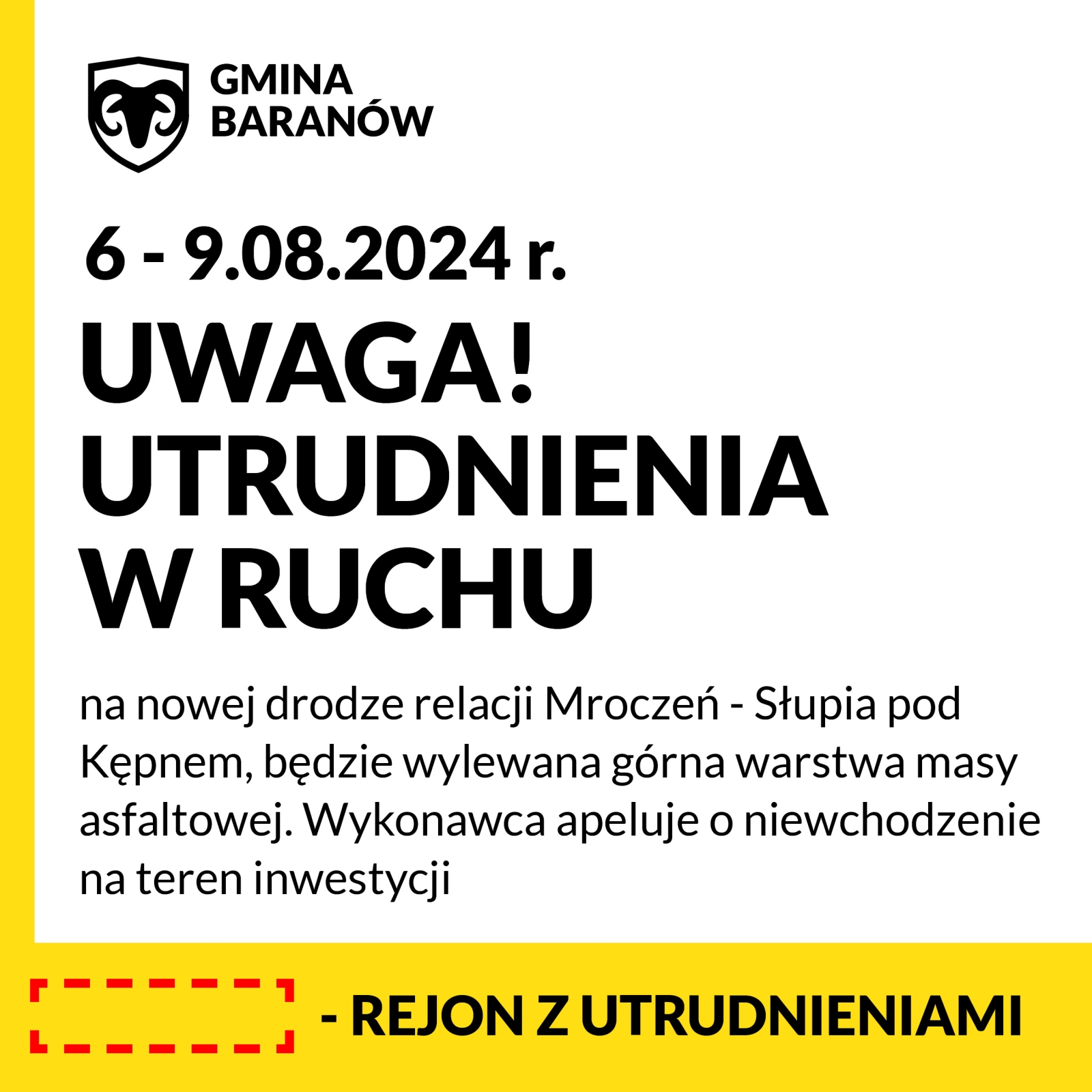 UTRUDNIENIA W RUCHU